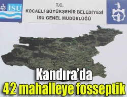 Kandırada 42 mahalleye fosseptik