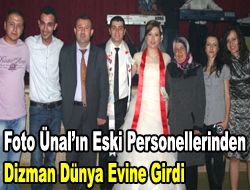 Foto Ünalın eski personellerinden Dizman dünya evine girdi