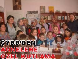 ÇYDD'den Annelere özel kutlama