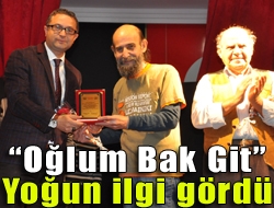 Oğlum Bak Git yoğun ilgi gördü