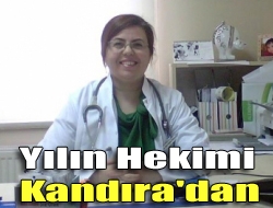 Yılın Hekimi Kandıra'dan