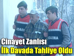 Cinayet zanlısı ilk davada tahliye oldu