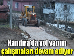 Kandırada yol yapım çalışmaları devam ediyor