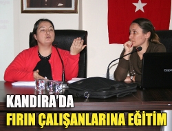 Kandırada fırın çalışanlarına eğitim