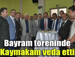 Bayram töreninde Kaymakam veda etti