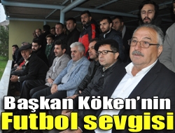 Başkan Kökennin futbol sevgisi