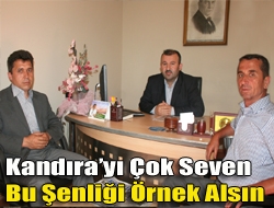 Kandırayı çok seven bu şenliği örnek alsın