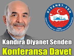 Kandıra Diyanet Senden konferansa davet