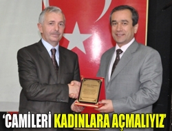 Camileri kadınlara açmalıyız