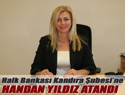 Halk Bankası Kandıra Şubesine Handan Yıldız atandı