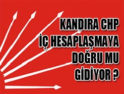 Kandıra Chp İç Hesaplaşmaya Doğru Mu Gidiyor ?