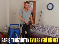 Barış Temizlikten evlere yeni hizmet