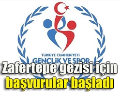 Zafertepe gezisi için başvurular başladı