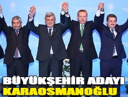 Büyükşehir adayı Karaosmanoğlu