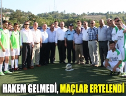 Hakem gelmedi, maçlar ertelendi