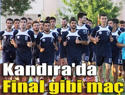 Kandıra'da final gibi maç