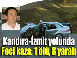 Kandıra-İzmit yolunda feci kaza: 1 ölü, 8 yaralı