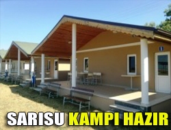 Sarısu Kampı hazır