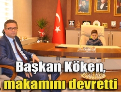 Başkan Köken, makamını devretti