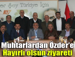 Muhtarlardan Özdere hayırlı olsun ziyareti