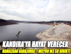 Kandıraya Hayat Verecek Namazgah Barajında 1 Milyon M3 Su Birikti