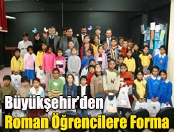 Büyükşehirden Roman öğrencilere forma