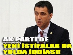 AK Parti'de yeni istifalar da yolda iddiası!