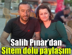 Salih Pınardan sitem dolu paylaşım