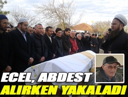 Ecel, abdest alırken yakaladı