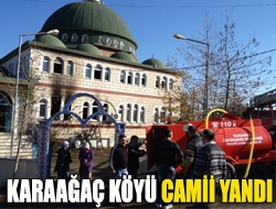 Karaağaç Köyü Camii yandı