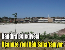 Kandıra Belediyesi ilçemize yeni halı saha yapıyor.