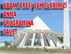 Baba tepesi Şehitlerimizi anma programına davet