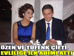 Özen ve Tüfenk çifti, evliliğe ilk adımı attı