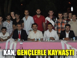 Kan, gençlerle kaynaştı