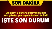 754 darbeci gözaltında! Çok sayıda da ölü var