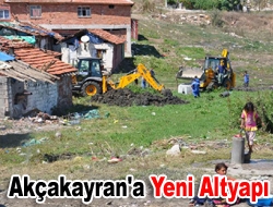 Akçakayran'a Yeni Altyapı