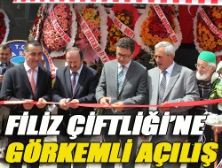 Filiz Çiftliğine görkemli açılış