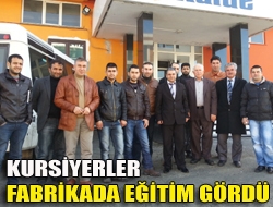 Kursiyerler fabrikada eğitim gördü