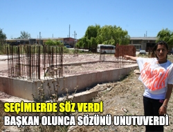 Seçimlerde söz verdi Başkan olunca sözünü unutuverdi
