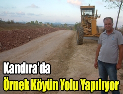 Kandırada örnek köyün yolu yapılıyor