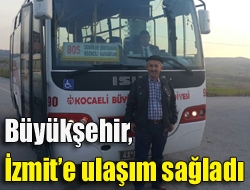 Büyükşehir, İzmite ulaşım sağladı