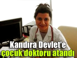 Kandıra Devlet'e çocuk doktoru atandı