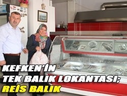 Kefkenin tek balık lokantası: Reis Balık