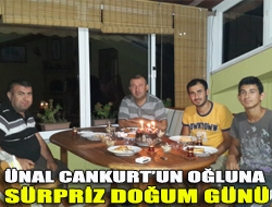 Ünal Cankurtun oğluna sürpriz doğum günü