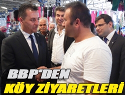 BBP'den köy ziyaretleri