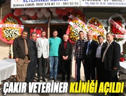 Çakır Veteriner Kliniği açıldı