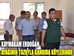 Kaymakam Erdoğan ayağının tozuyla Kandıra köylerinde