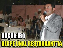 Küçük İbo Kerpe Ünal Restaurantta