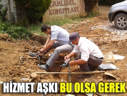 Hizmet aşkı bu olsa gerek