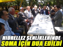 Hıdrellez şenliklerinde Soma için dua edildi